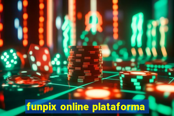 funpix online plataforma